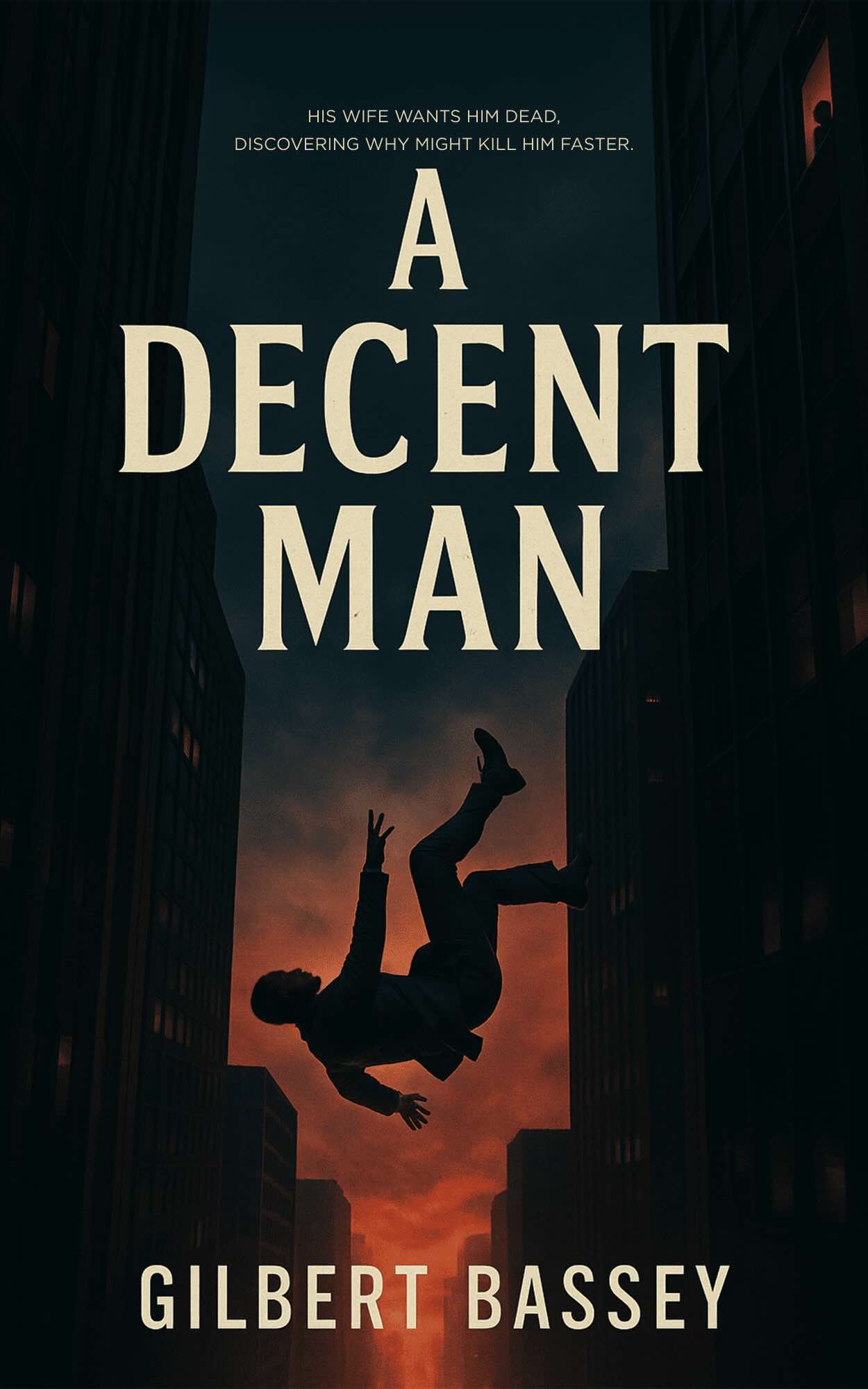 A Decent Man by Gilbert Bassey Book Cover
